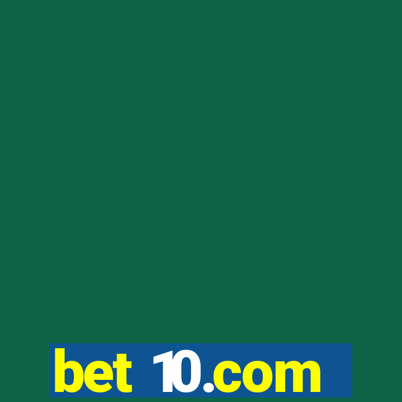 bet 10.com