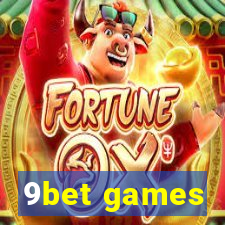 9bet games