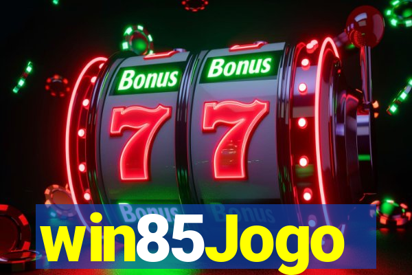 win85Jogo