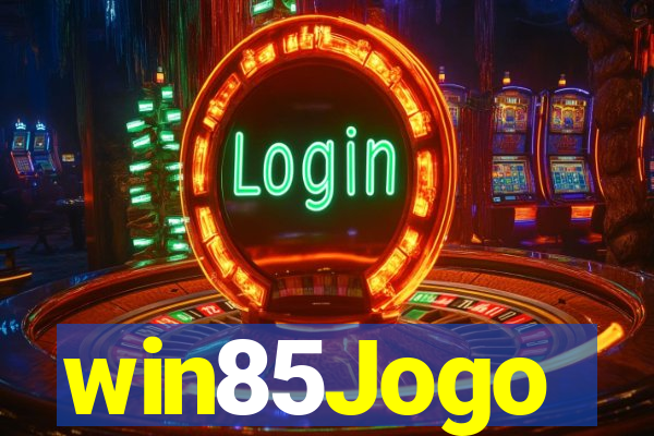 win85Jogo