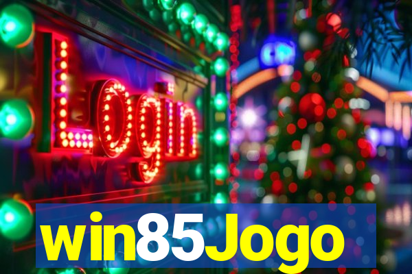 win85Jogo