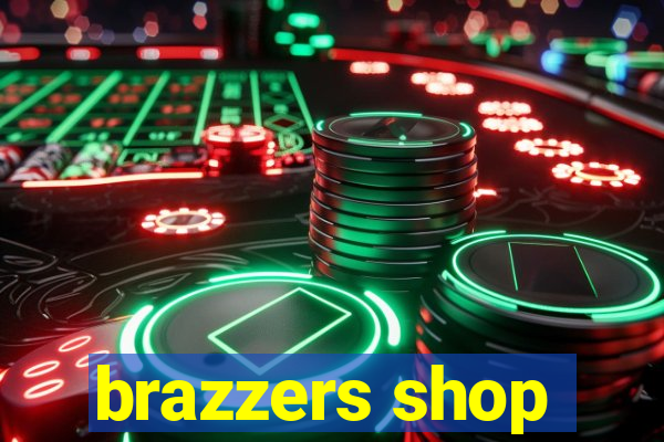 brazzers shop