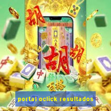 portal oclick resultados