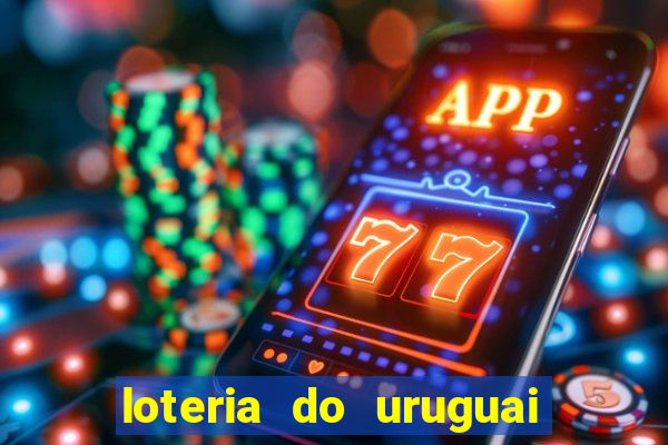 loteria do uruguai 21 horas