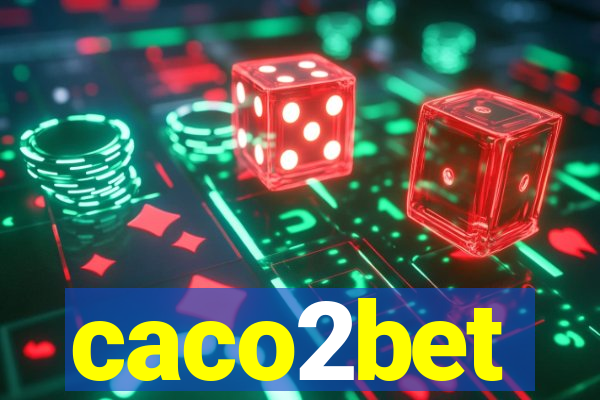 caco2bet