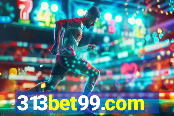 313bet99.com