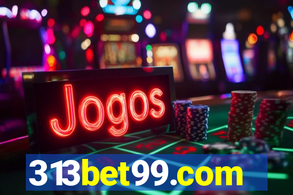 313bet99.com