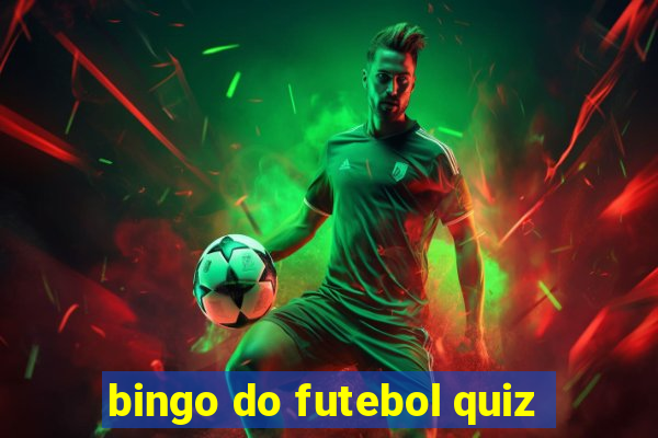 bingo do futebol quiz