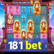 181 bet