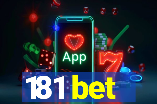 181 bet