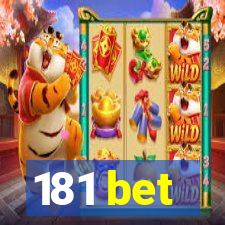 181 bet