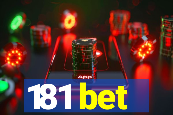 181 bet