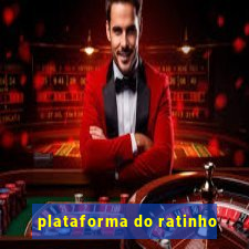 plataforma do ratinho