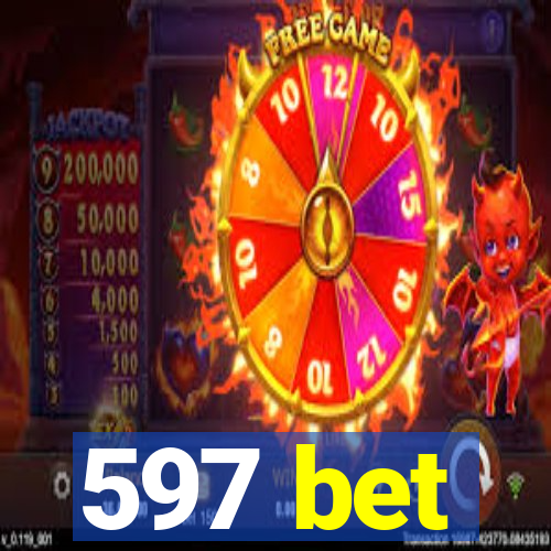 597 bet