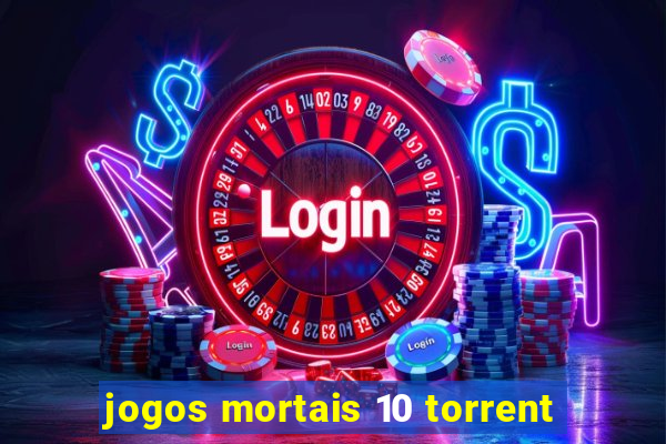 jogos mortais 10 torrent