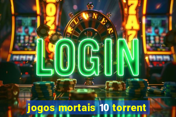 jogos mortais 10 torrent