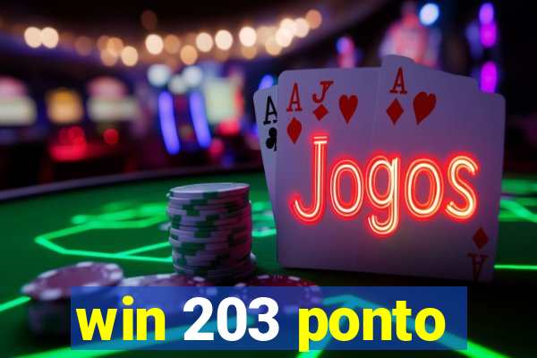 win 203 ponto