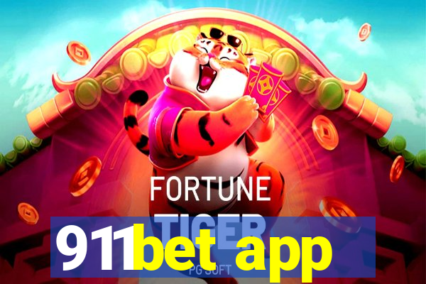 911bet app