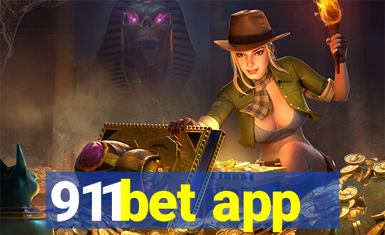 911bet app