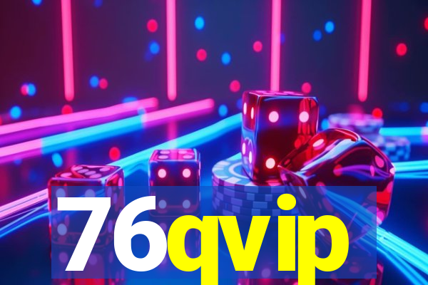 76qvip