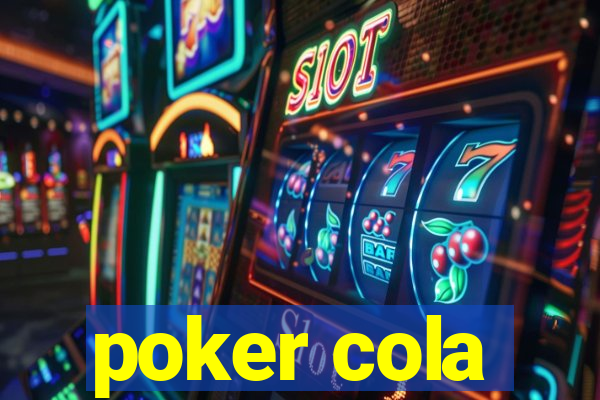 poker cola