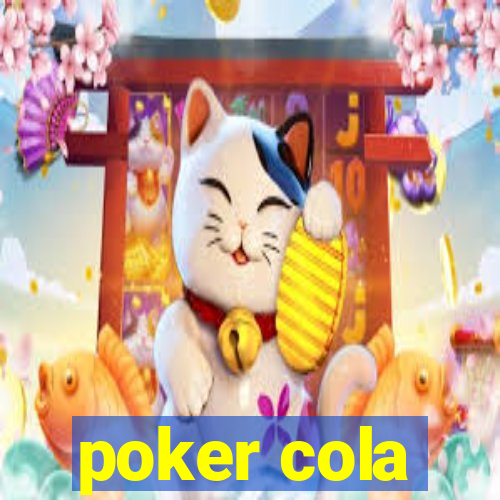 poker cola