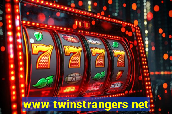 www twinstrangers net