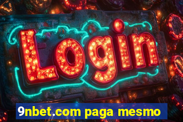 9nbet.com paga mesmo