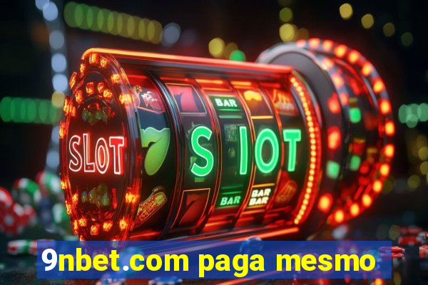 9nbet.com paga mesmo