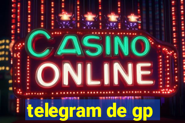 telegram de gp