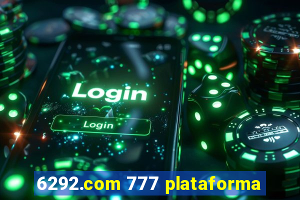 6292.com 777 plataforma