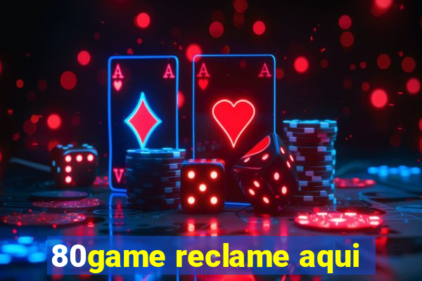 80game reclame aqui