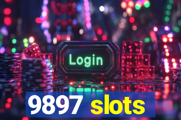 9897 slots