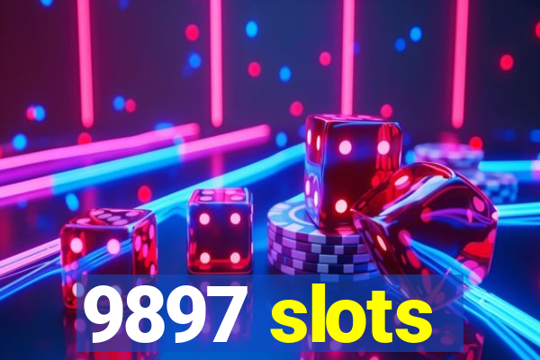 9897 slots