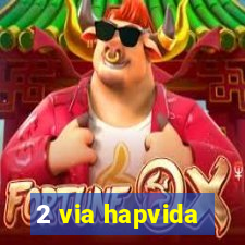 2 via hapvida