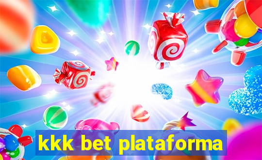 kkk bet plataforma