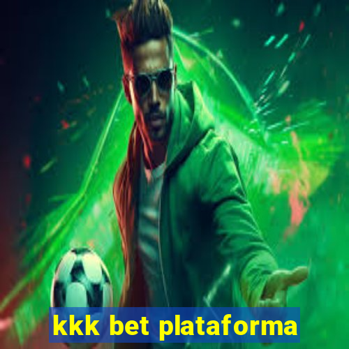 kkk bet plataforma