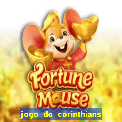 jogo do corinthians multi canais