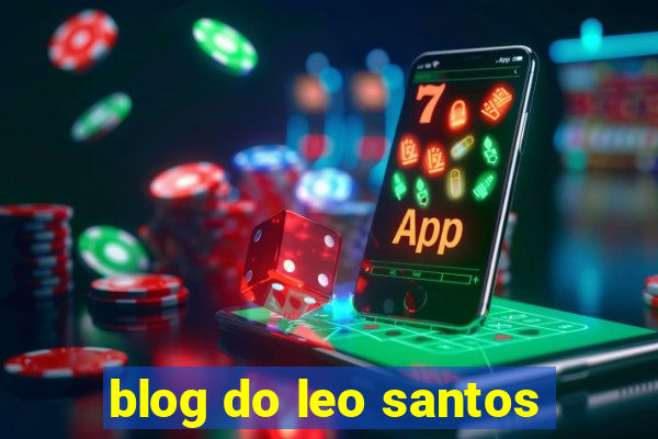 blog do leo santos