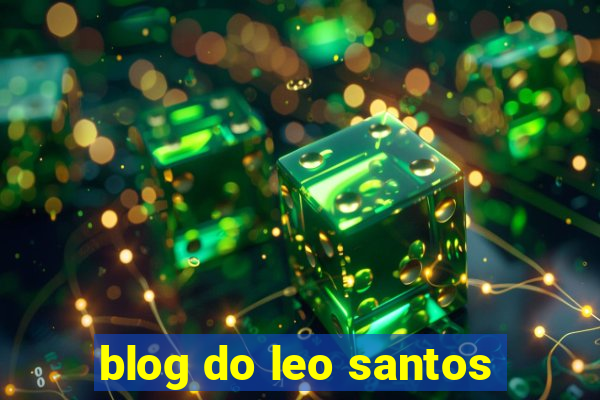 blog do leo santos