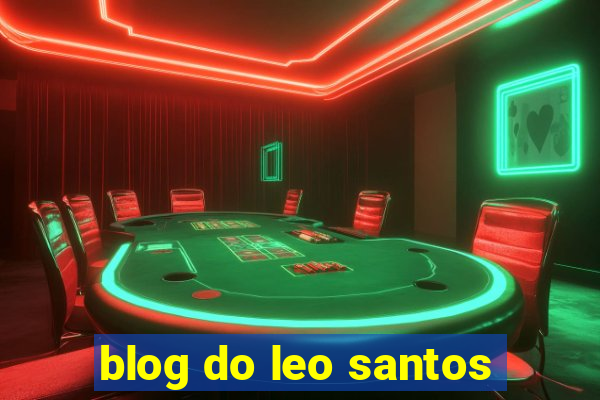 blog do leo santos