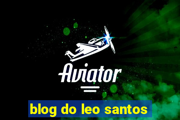 blog do leo santos