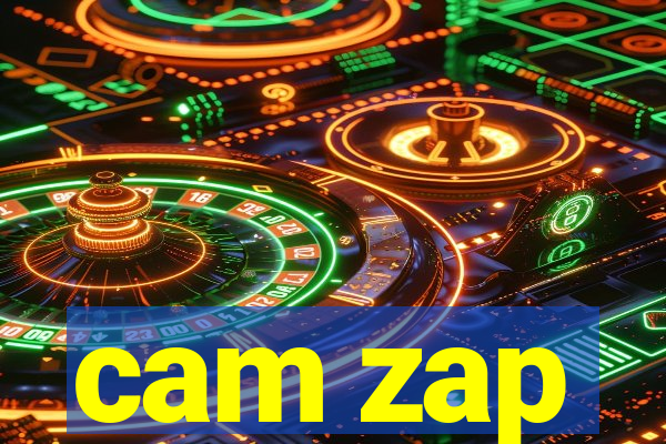 cam zap