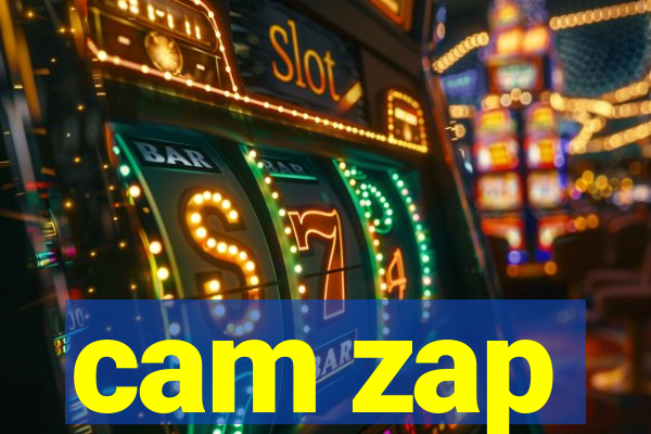 cam zap