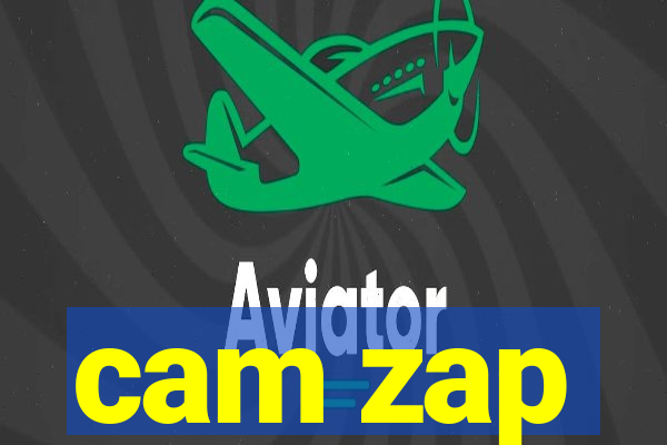 cam zap