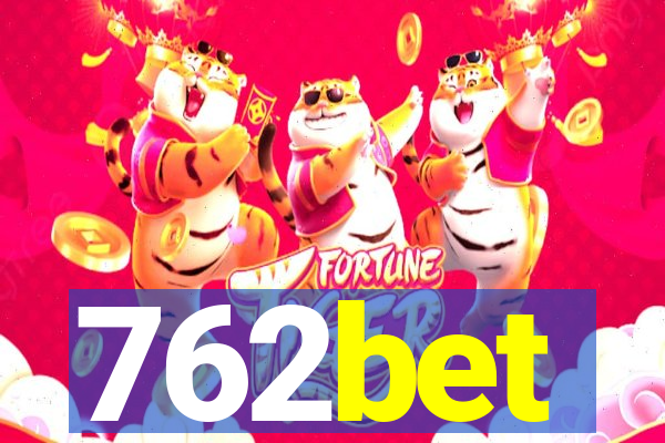 762bet