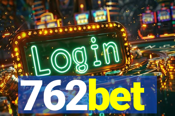 762bet