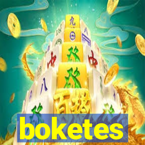 boketes