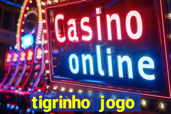 tigrinho jogo deposito minimo 1 real