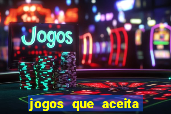 jogos que aceita cartao de credito